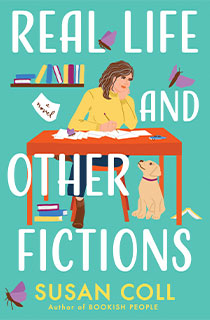 Real Life and Other Fictions - Susan Coll